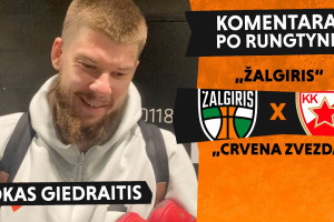 Giedraitis: „Žalgiris“ visada agresyviai žaidžia 40 minučių ir kažkada perlaužia“
